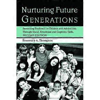 Nurturing Future Generations
