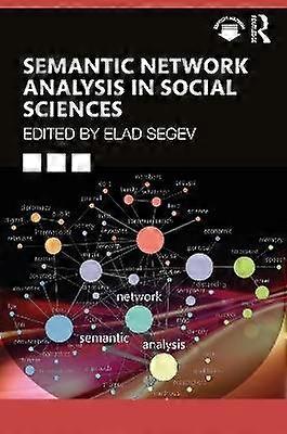 Semantic Network Analysis in Social Sciences