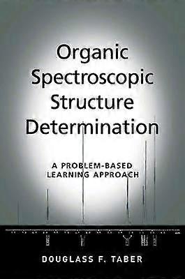 Organic Spectroscopic Structure Determination