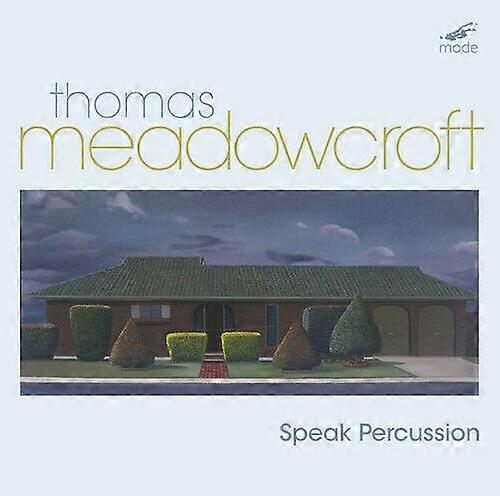 Thomas Meadowcroft Thomas Meadowcroft Speak Percussion CD (2020)