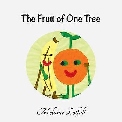 The Fruit of One Tree 5 Unity in Diversity