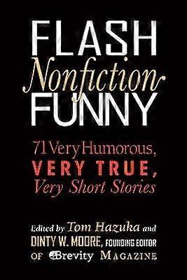 Flash Nonfiction Funny