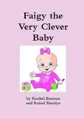 Faigy the Very Clever Baby