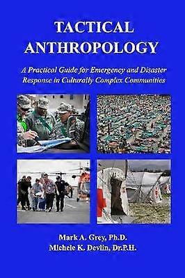 Tactical Anthropology