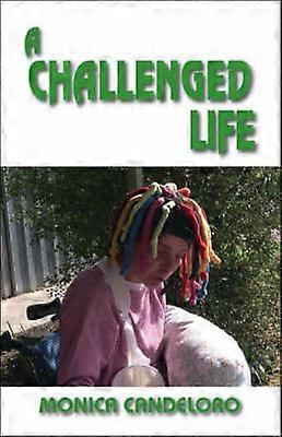 A Challenged Life