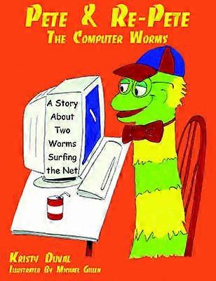 Pete & Re-Pete The Computer Worms