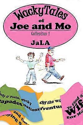 WackyTales of Joe and Mo