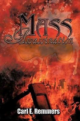 Mass Assassination