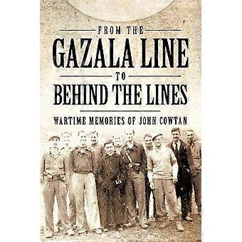 Von der Gazala-Linie hinter die Linien