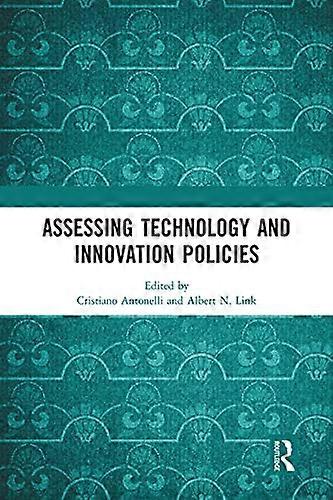 Assessing Technology and Innovation Policies