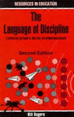 Language of Discipline Practical Approach to Effective Classroom Management Resources in Education Resources in Education Series