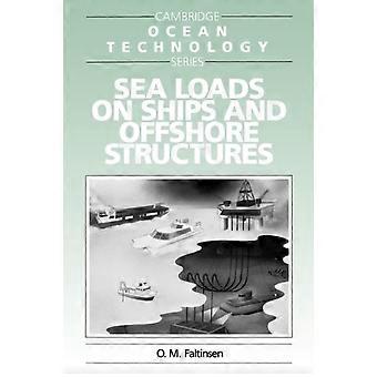 Charges maritimes sur les navires et les structures offshore - Odd M. Faltinsen