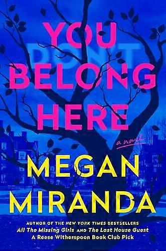 You Belong Here A Novel