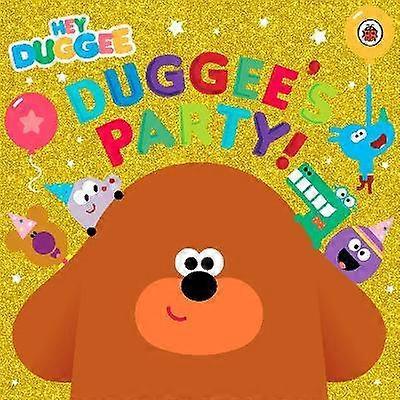 Hey Duggee: Duggee's Party!
