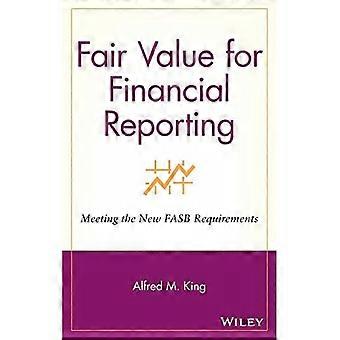 Virkelig verdi for finansiell rapportering: Oppfylle de nye FASB-kravene