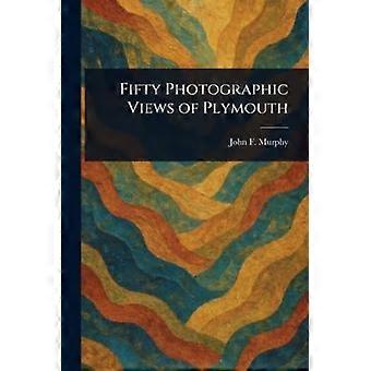 Cincuenta vistas fotográficas de Plymouth
