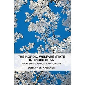 De Scandinavische welvaartsstaat in drie tijdperken: van emancipatie naar discipline