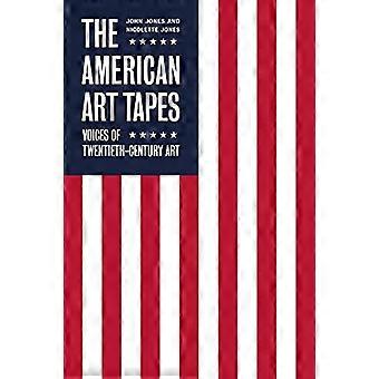 The American Art Tapes:: Voci dell'arte del ventesimo secolo