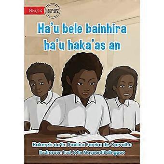 Jag kan göra det när jag strävar-ha'u bele bainhira ha'u haka'as en