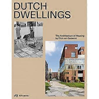 Niederländische Wohnungen: Die Architektur des Wohnens