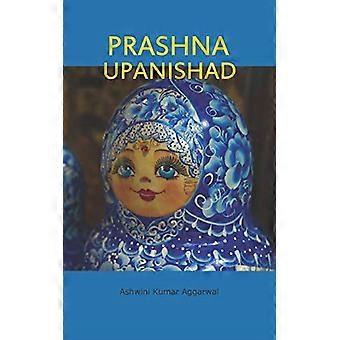 Prashna Upanishad: Essenz und Sanskrit-Grammatik