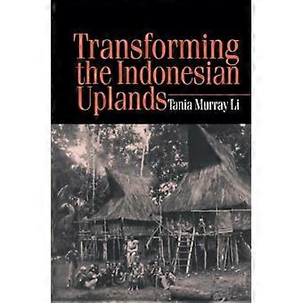 Transformation des indonesischen Hochlandes: Marginalität, Macht und Produktion