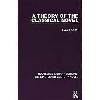 Een theorie over de klassieke roman - Everett Knight