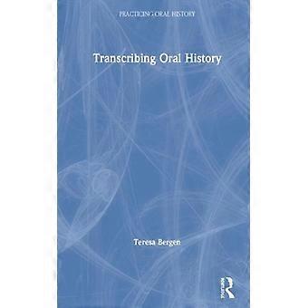 Transcrição de História Oral - Teresa Bergen - Capa Dura - Livro em Inglês - História