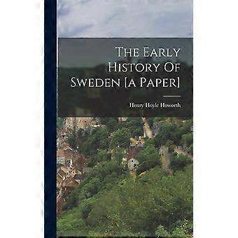 The Early History Of Sweden A Paper - Creative Media Partners LLC - Hardcover - English Book - History