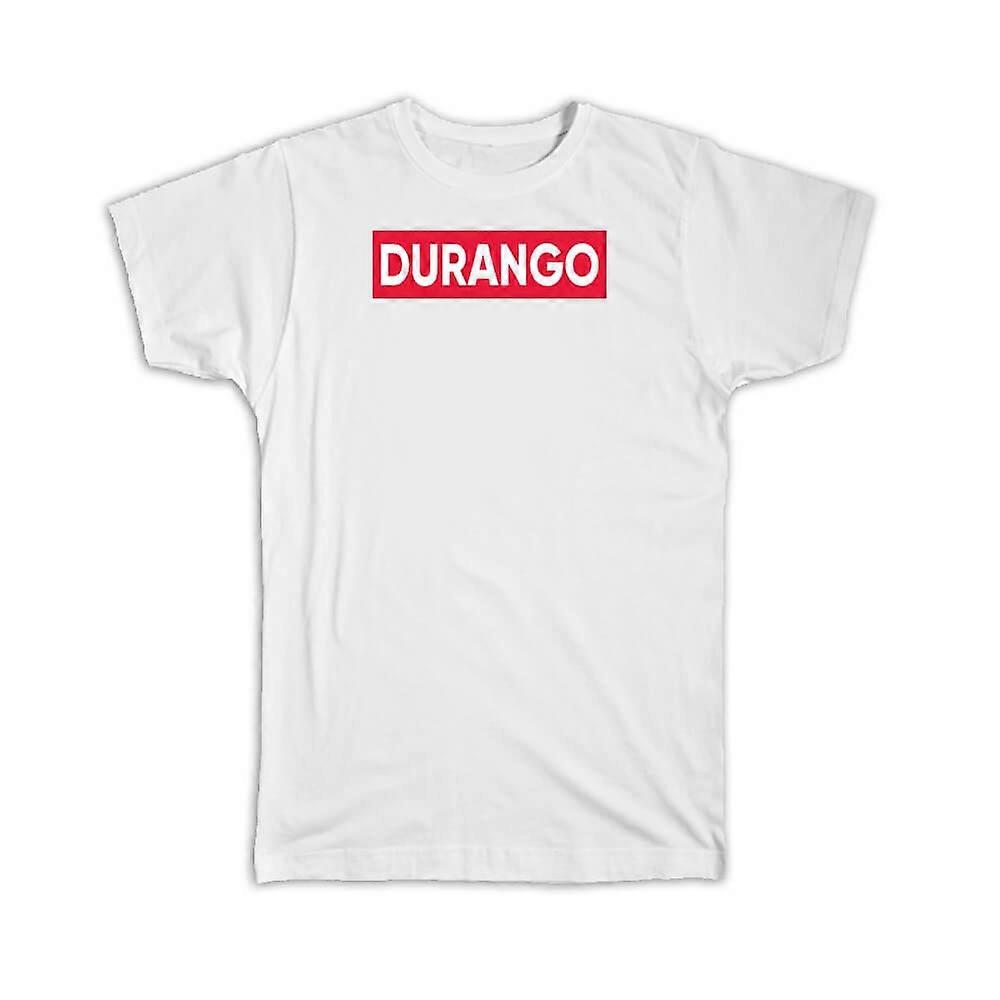 Gift T-Shirt: Durango Mexico Red