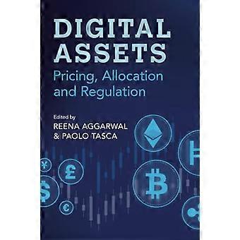 Preisgestaltung, Zuteilung und Regulierung digitaler Vermögenswerte