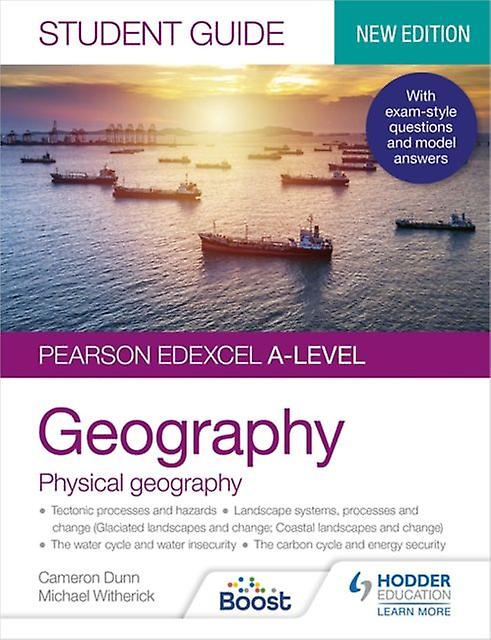 Pearson Edexcel Alevel Geography Student Guide 1 Physical Geography di Cameron Dunn Paperback Book