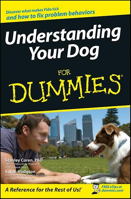 Understanding Your Dog For Dummies by Sarah Hodgson Paperback Book