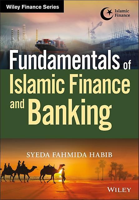 Fundamentals Of Islamic Finance And Banking by Syeda Fahmida Habib Paperback Book