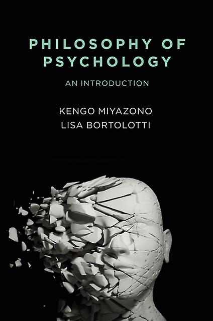 Philosophy Of Psychology by Lisa University of Birmingham Bortolotti Paperback