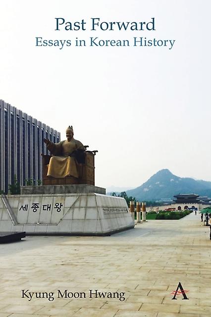 Past Forward by Kyung Moon Hwang Paperback