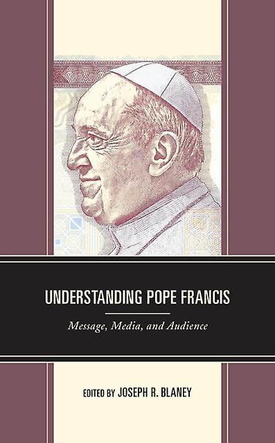 Understanding Pope Francis Paperback Book
