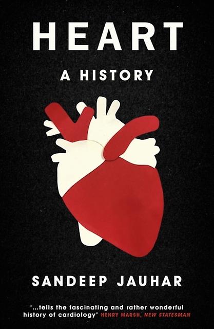 Heart A History by Sandeep Jauhar Paperback Book