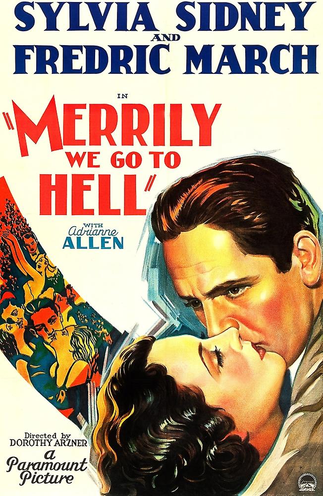 Merrily We Go To Hell Poster