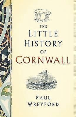 The Little History of Cornwall