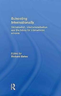 Schooling Internationally
