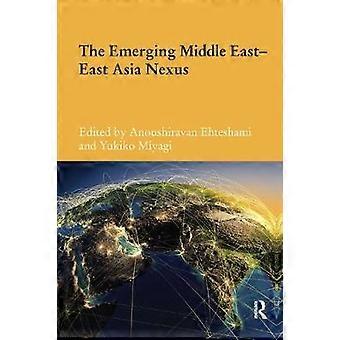 The Emerging Middle East-East Asia Nexus