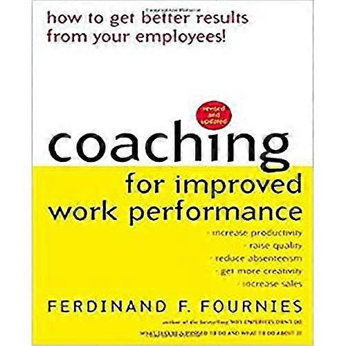 Coaching for Improved Work Performance, Revised Edition