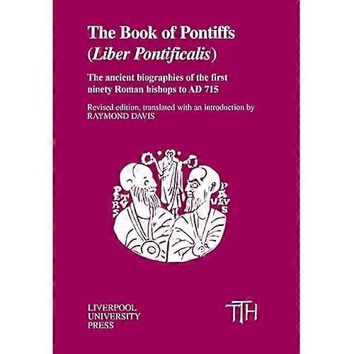 El libro de los Pontífices: Liber Pontificalis