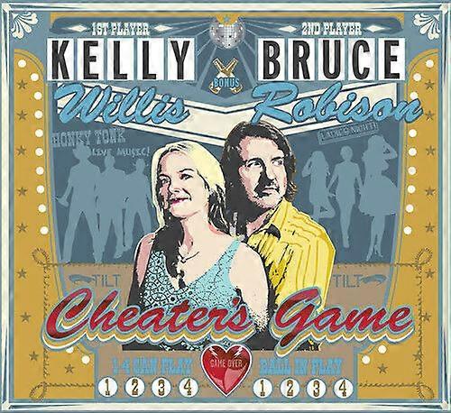 Kelly Willis amp Bruce Robison Cheaters Game CD