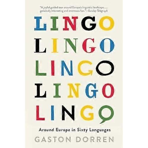 Lingo: Around Europe in Sixty Languages
