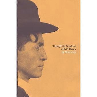Through the Shadows with O. Henry