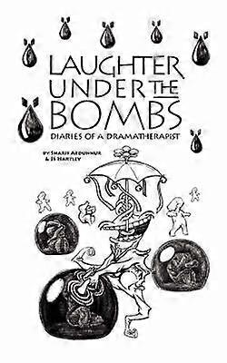 Laughter Under the Bombs