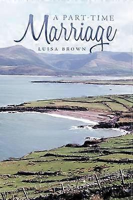 A Part-Time Marriage