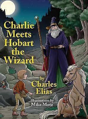 Charlie Meets Hobart the Wizard